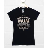 I\'m An Aromatherapy Mum T Shirt