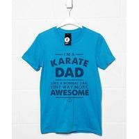 im a karate dad t shirt