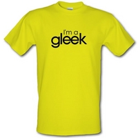 I\'m A Gleek male t-shirt.