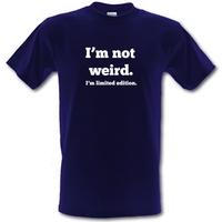 I\'m Not Weird I\'m Limited Edition male t-shirt.