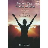Increase Your Healing Abilities:...