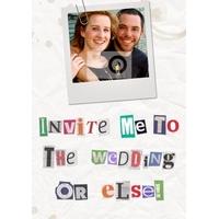 Invite me to the Wedding | Ransom Note Card