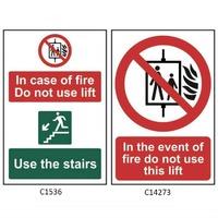 In the event of fire do not use this lift-Self Adhesive Sign 200x300mm