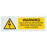 Industrial Signs IS0110SA Warning Isolate Elsewhere 75x25 - Pack o...