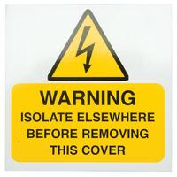 Industrial Signs IS3110SA Warning Isolate Elsewhere 75x75 - Pack o...