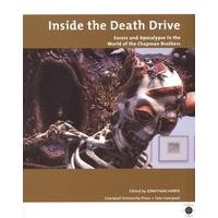 inside the death drive excess and apocalypse in the world of the chapm ...