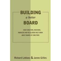 Inside the Boardroom What Directors, Investors, Managers and Regulators Must Know About Boards of Di