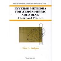 Inverse Methods for Atmospheric Sounding Theory and Practice
