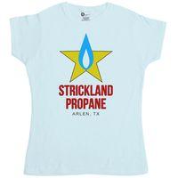 Inspired By King Of The Hill Womens T Shirt - Strickland Propane