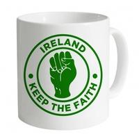 Ireland Keep The Faith Mug