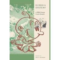 Is Diss a System?: A Milt Gross Comic Reader (Goldstein-Goren Series in American Jewish History)