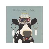 It\'s Your Birthday, Milk It Card