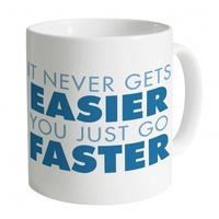 It Never Gets Easier Mug