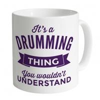 its a drumming thing mug