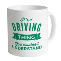 It\'s a Driving Thing Mug