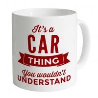 its a car thing mug