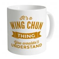 its a wing chun thing mug