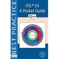 IT Service Management Based on ITIL V3 : A Pocket Guide