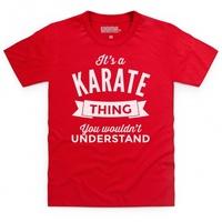 It\'s A Karate Thing Kid\'s T Shirt