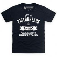 It\'s a PistonHeads Thing Kid\'s T Shirt