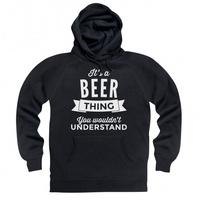 It\'s a Beer Thing Hoodie