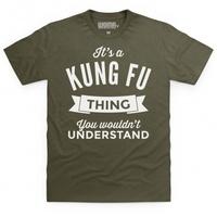 It\'s A Kung Fu Thing T Shirt