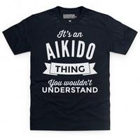 its an aikido thing t shirt