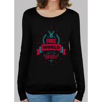 its a free world baby long sleeve shirt woman