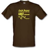 Jack Bauer could get off the Lost island in 24 hours! male t-shirt.
