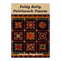 jennie rayment foldy rolly patchwork pzazz quilting book