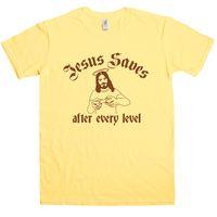 Jesus Saves After Every Level T Shirt