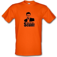 Jeremy Kyle - You Are All Scum! male t-shirt.