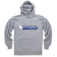 Just Braaap Hoodie