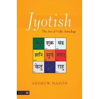 Jyotish: The Art of Vedic Astrology