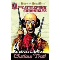 Kdt: The Cattlepunk Chronicles- The Outlaw Trail