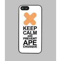 keep calm and prevent apechusque