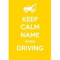 Keep Calm When Driving | Personalised Driving Test Card