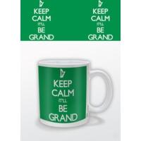 Keep Calm It\'ll Be Grand Ceramic Mug