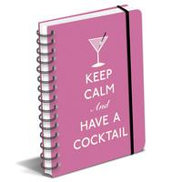 Keep Calm and Have A Cocktail Pink Journal