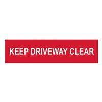 Keep Driveway Clear - PVC 200 x 50mm