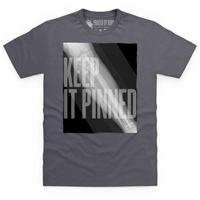 Keep It Pinned T Shirt