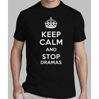 keep calm and stop dramas white