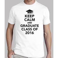 Keep calm and graduate class of 2016