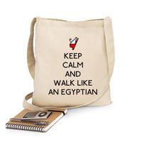 keep calm and walk like an egyptian (2)