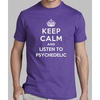 keep calm and listen to psychedelic