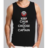 keep calm and choose the captain