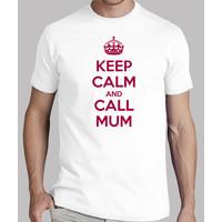 keep calm and call mum
