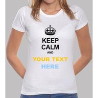 keep calm and ... choose your text!