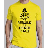 keep calm and rebuild the death star