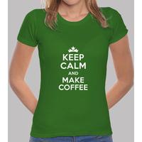 keep calm and make coffee
